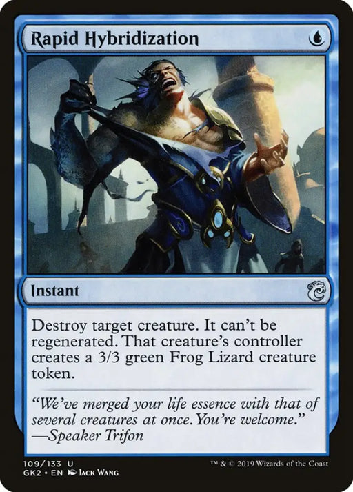 Rapid Hybridization [Ravnica Allegiance Guild Kit] - MTG Single