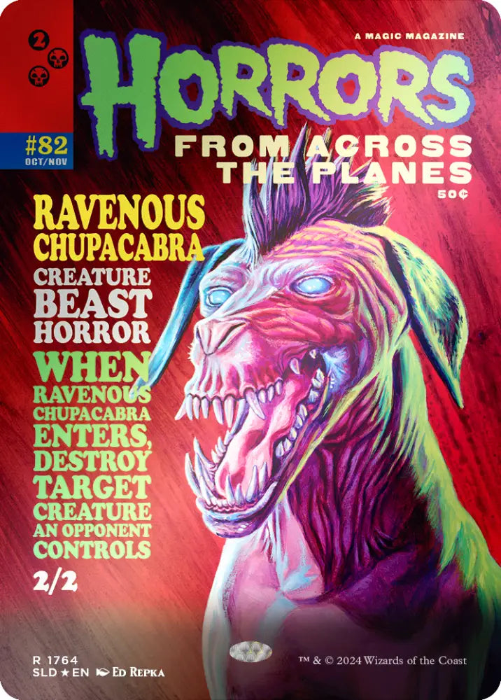 Ravenous Chupacabra (1764) (Rainbow Foil) [Secret Lair Drop Series] - MTG Single