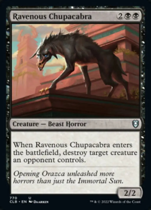 Ravenous Chupacabra [Commander Legends: Battle for Baldur’s Gate] - MTG Single