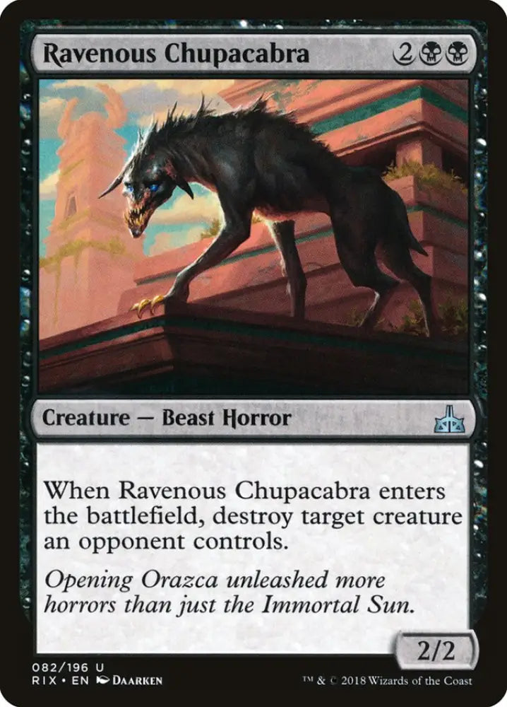 Ravenous Chupacabra [Rivals of Ixalan] - MTG Single