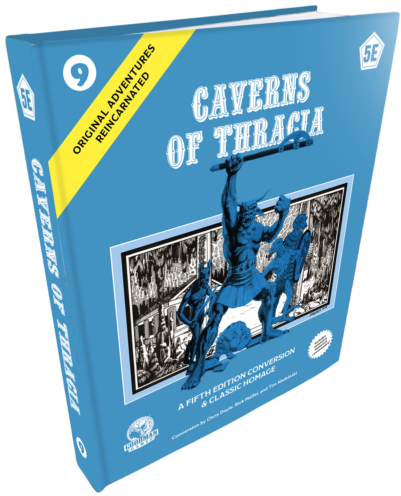 Original Adventures Reincarnated #9: Caverns of Thracia 5E (Anglais)
