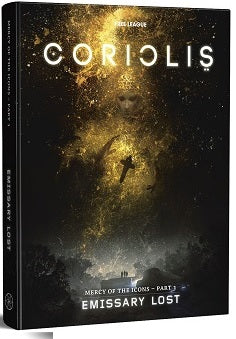 Coriolis RPG Emissary Lost Hardcover (EN)