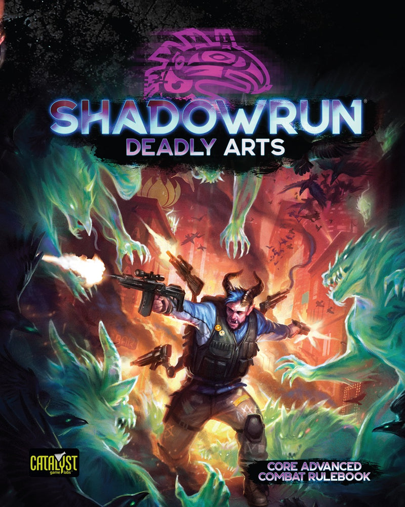 Shadowrun - 6th Edition Deadly Arts Hardcover (Anglais)