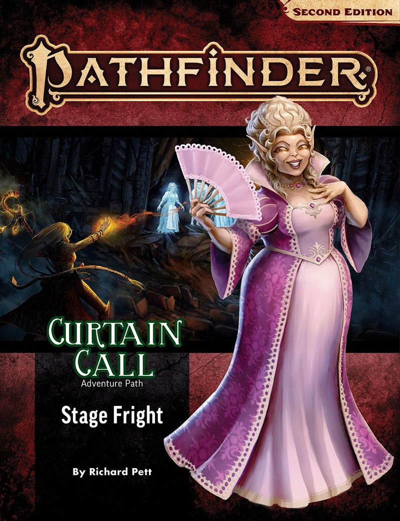 Pathfinder Curtain Call 1: Stage Fright (Releases August 2024)