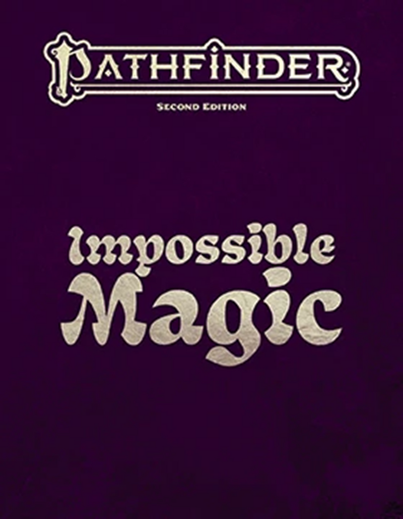 Pathfinder 2e Remaster Impossible Magic Special Edition Hardcover (Anglais)