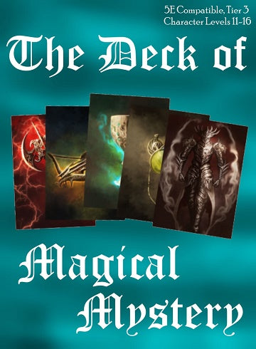 Deck of magical mystery: tier 3