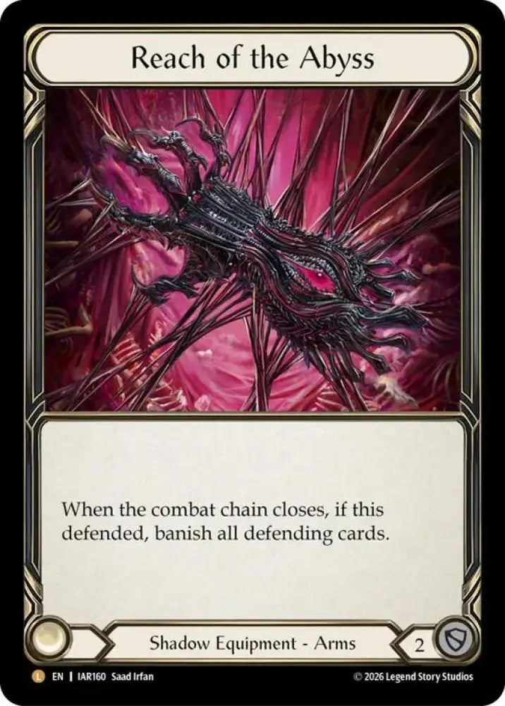 Reach of the Abyss (IAR160) [Usurp the Shadow Throne]