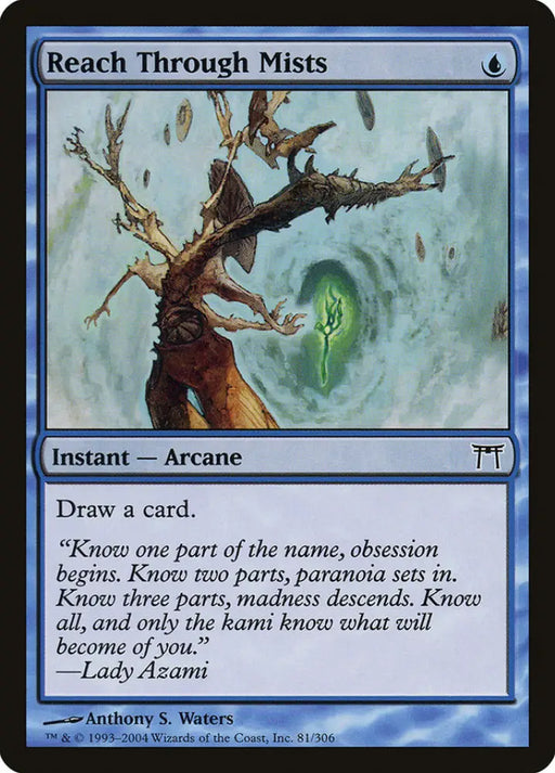 Reach Through Mists [Champions of Kamigawa] - MTG Single