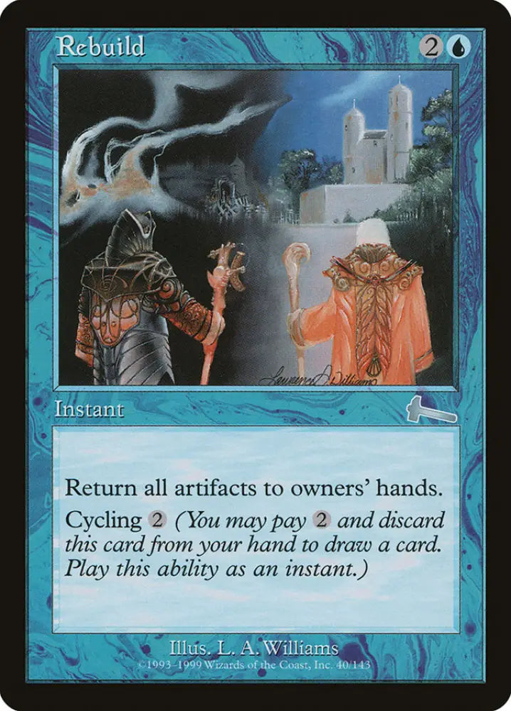 Rebuild [Urza’s Legacy] - MTG Single