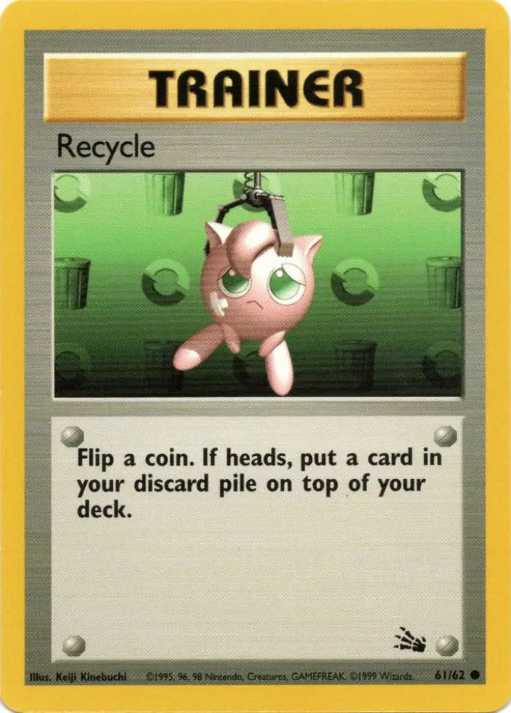 Recycle (61/62) [Fossil Unlimited] - Pokemon Single