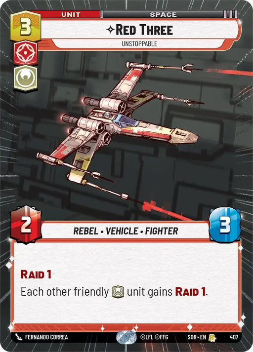 Red Three - Unstoppable (Hyperspace) (407) [Spark of Rebellion] - Star Wars: Unlimited Single