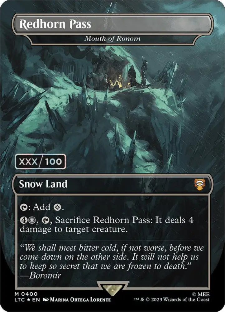Redhorn Pass - Mouth of Ronom (Serialized) [The Lord of the Rings: Tales of Middle-Earth Commander] - MTG Single