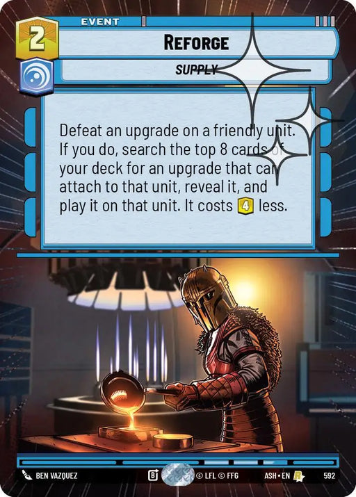 Reforge (Hyperspace Foil) (592) [Ashes of the Empire]