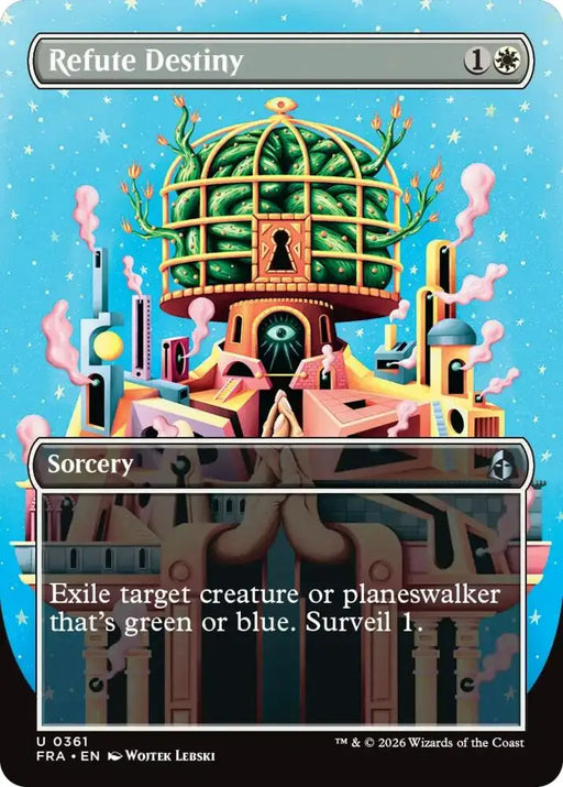Refute Destiny (Borderless) (361) [Reality Fracture]
