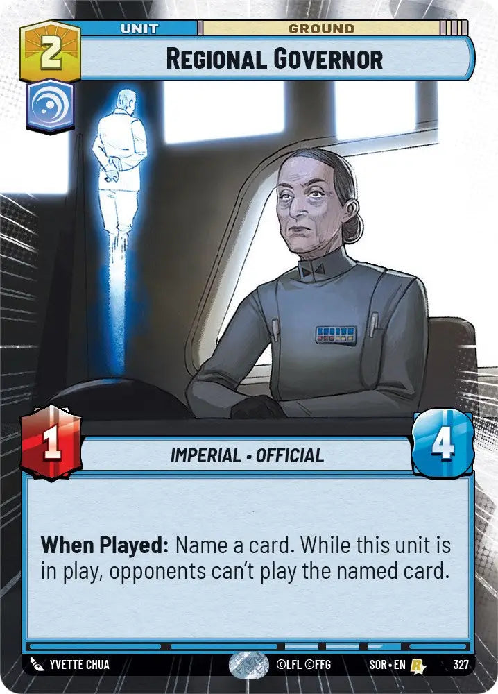 Regional Governor (Hyperspace) (327) [Spark of Rebellion] - Star Wars: Unlimited Single
