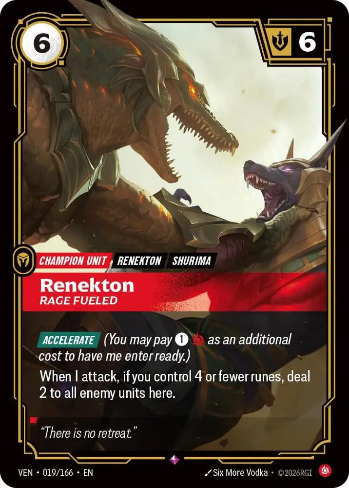 Renekton, Rage Fueled (019/166) [Vendetta]