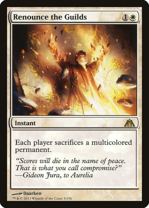 Renounce the Guilds [Dragon’s Maze] - MTG Single