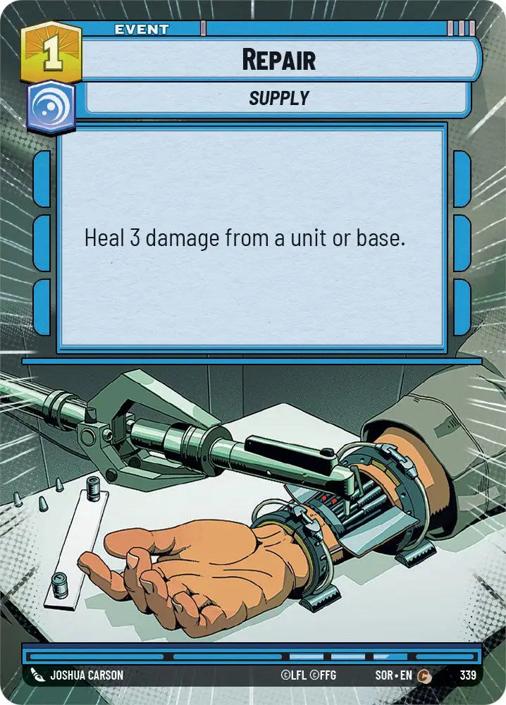 Repair (Hyperspace) (339) [Spark of Rebellion] - Star Wars: Unlimited Single