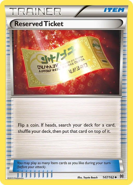 Reserved Ticket (147/162) [XY: BREAKthrough] - Pokemon Single