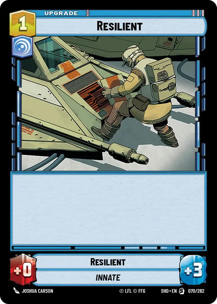 Resilient (070/262) [Shadows of the Galaxy] - Star Wars: Unlimited Single