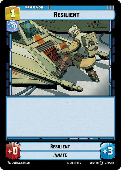 Resilient (070/262) [Shadows of the Galaxy] - Star Wars: Unlimited Single