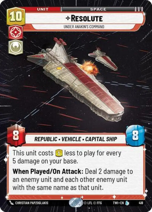 Resolute - Under Anakin’s Command (Hyperspace) (418) [Twilight of the Republic] - Star Wars: Unlimited Single
