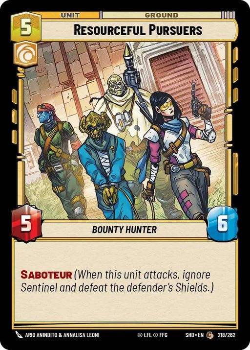 Resourceful Pursuers (218/262) [Shadows of the Galaxy] - Star Wars: Unlimited Single