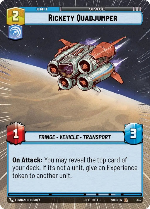 Rickety Quadjumper (Hyperspace) (332) [Shadows of the Galaxy] - Star Wars: Unlimited Single