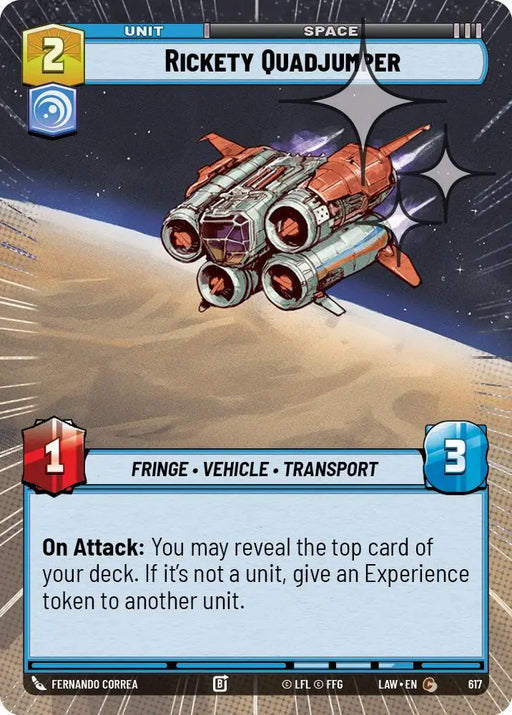 Rickety Quadjumper (Hyperspace Foil) (617) [A Lawless Time]