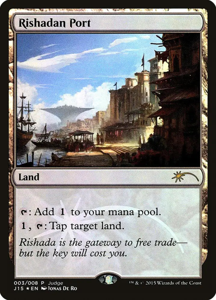 Rishadan Port [Judge Gift Cards 2015] - MTG Single