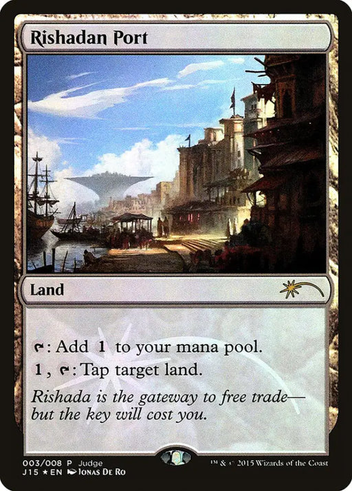 Rishadan Port [Judge Gift Cards 2015] - MTG Single