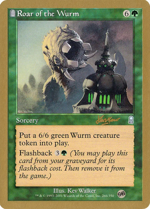 Roar of the Wurm (Sim Han How) (SB) [World Championship Decks 2002] - MTG Single
