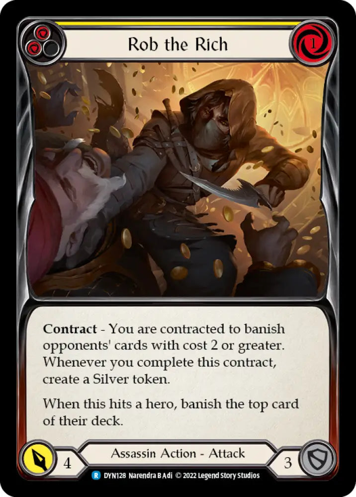 Rob the Rich (Yellow) [Dynasty] Rainbow Foil - Flesh And Blood Single