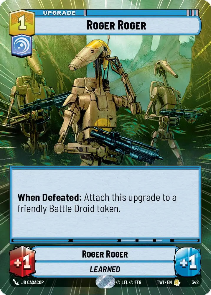Roger Roger (Hyperspace) (342) [Twilight of the Republic] - Star Wars: Unlimited Single