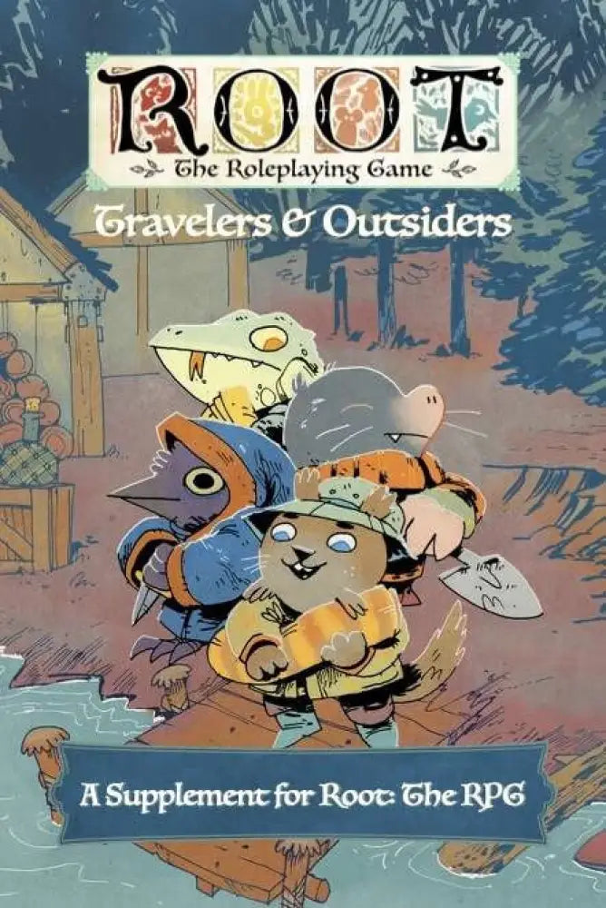 Root: the RPG Travelers and Outsiders HC (EN) - Role Playing Game