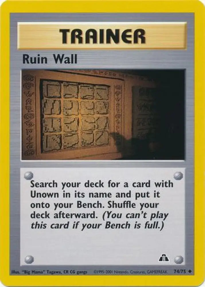 Ruin Wall (74/75) [Neo Discovery Unlimited] - Pokemon Single