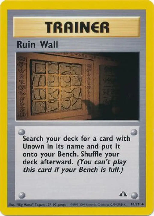 Ruin Wall (74/75) [Neo Discovery Unlimited] - Pokemon Single