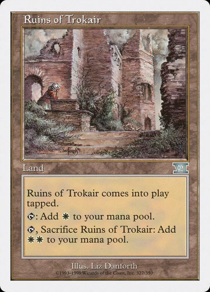 Ruins of Trokair [Classic Sixth Edition] - MTG Single