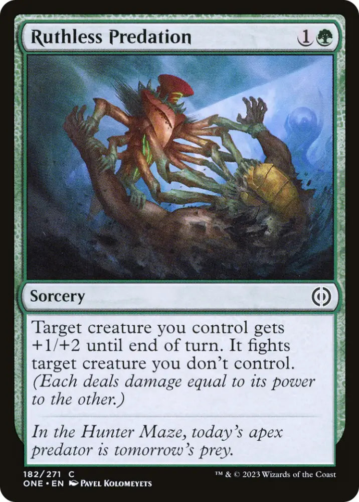 Ruthless Predation [Phyrexia: All Will Be One] - MTG Single