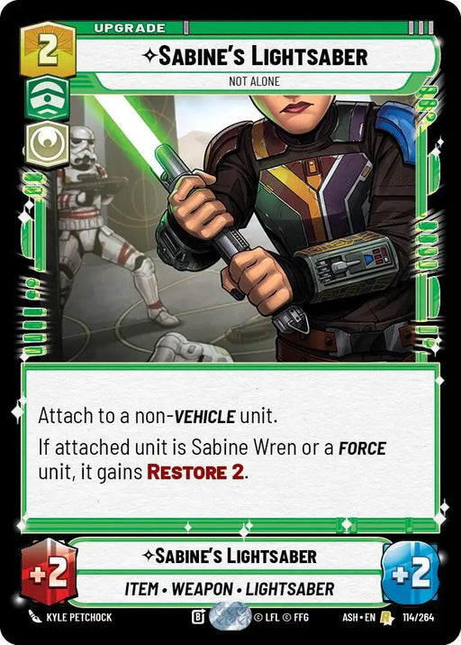 Sabine's Lightsaber - Not Alone (114/264) [Ashes of the Empire]