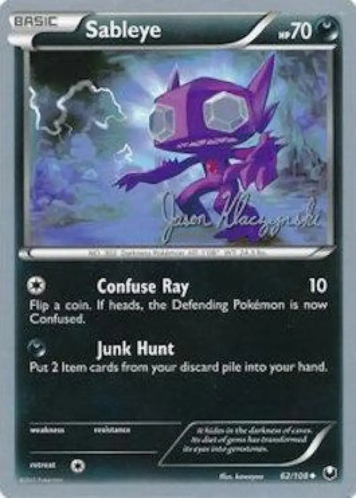 Sableye (62/108) (Darkrai Deck - Jason Klaczynski) [World Championships 2013] - Pokemon Single