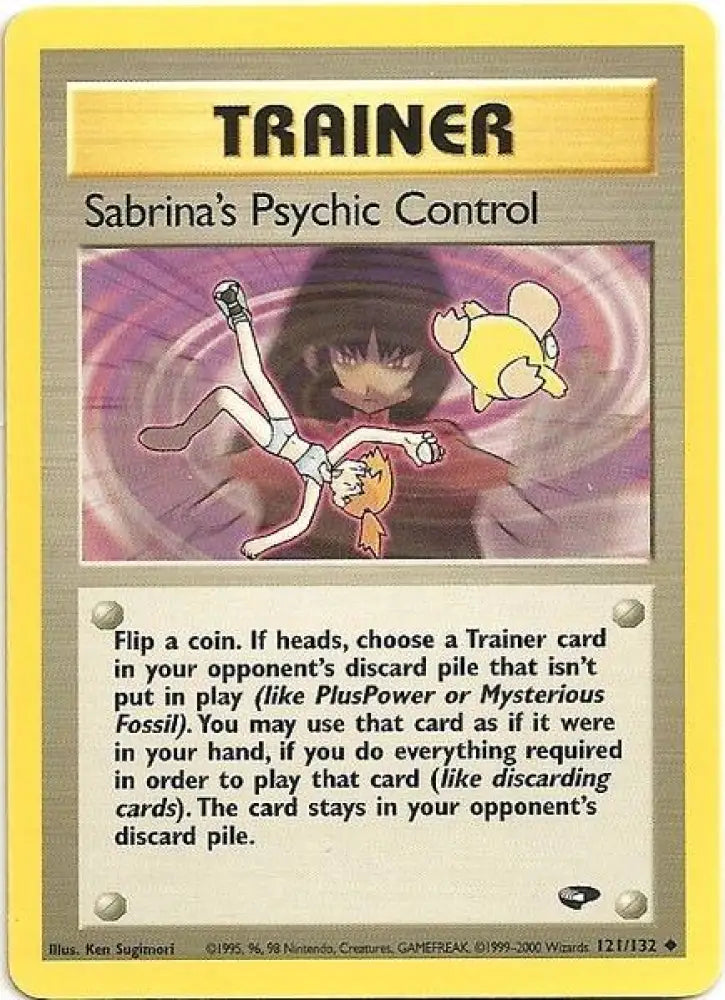 Sabrina’s Psychic Control (121/132) [Gym Challenge Unlimited] - Pokemon Single