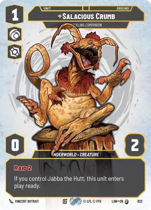 Salacious Crumb - Cackling Companion (Prestige) (823) [A Lawless Time]