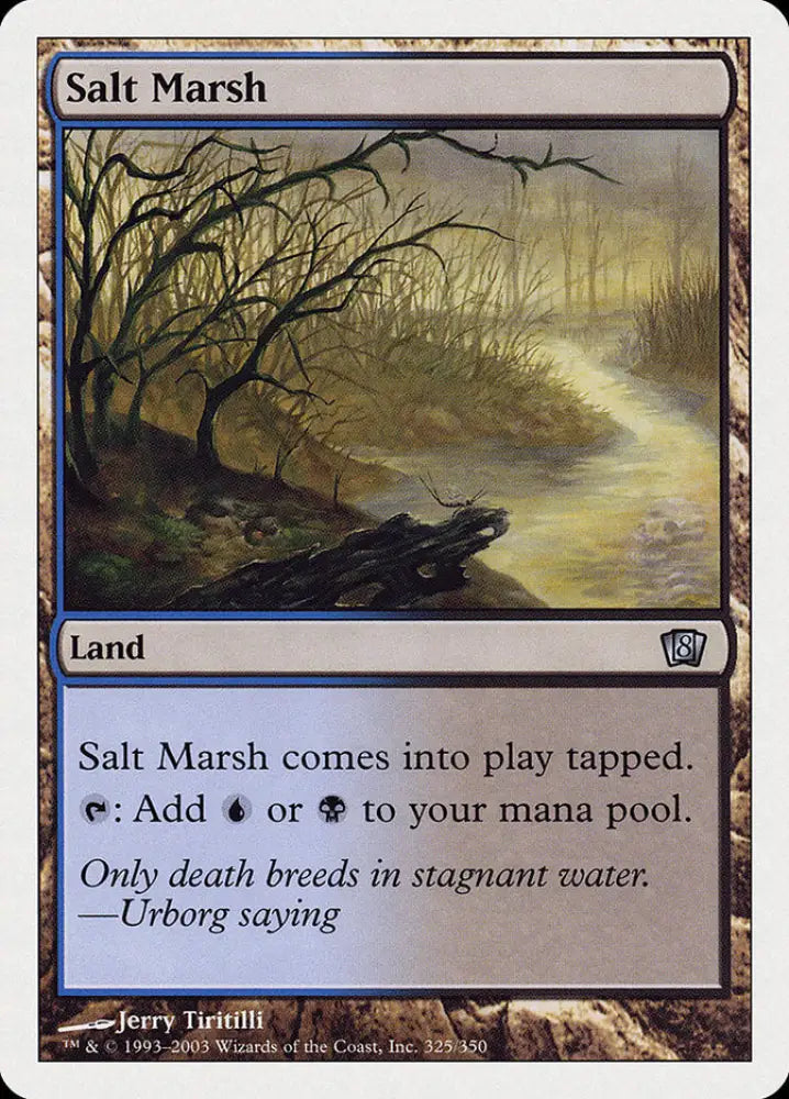 Salt Marsh (325) [Eighth Edition] - MTG Single