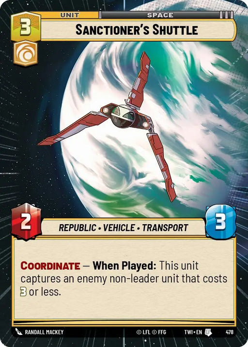 Sanctioner’s Shuttle (Hyperspace) (478) [Twilight of the Republic] - Star Wars: Unlimited Single