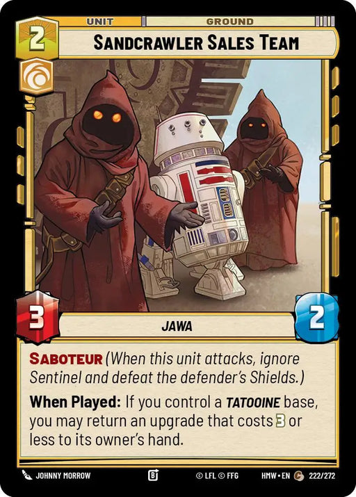 Sandcrawler Sales Team (222/272) [Homeworlds]