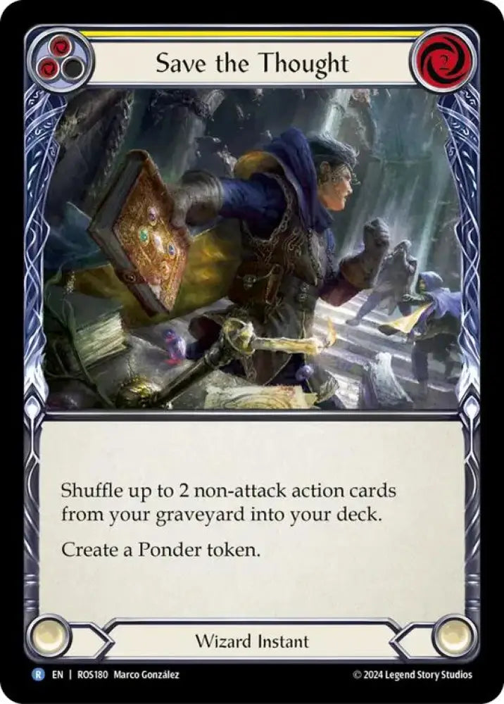 Save the Thought (Yellow) [Rosetta] Rainbow Foil - Flesh And Blood Single