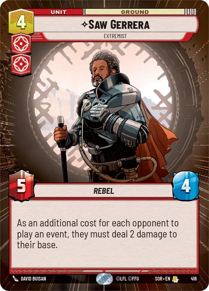Saw Gerrera - Extremist (Hyperspace) (416) [Spark of Rebellion] - Star Wars: Unlimited Single