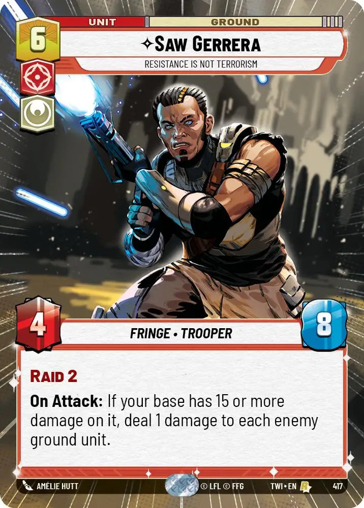 Saw Gerrera - Resistance is Not Terrorism (Hyperspace) (417) [Twilight of the Republic] - Star Wars: Unlimited Single