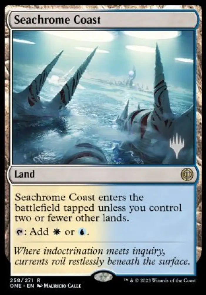 Seachrome Coast (Promo Pack) [Phyrexia: All Will Be One Promos] - MTG Single